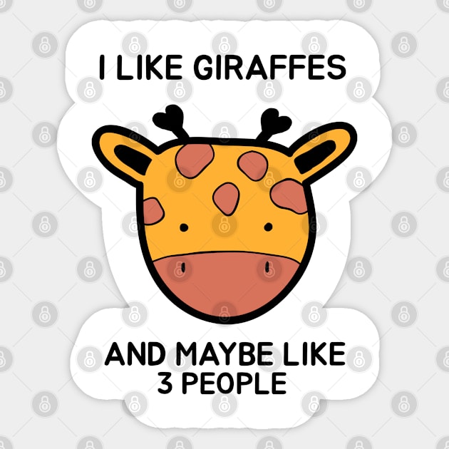 I like giraffes and maybe like 3 people Sticker by Screamingcat